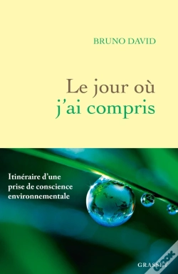 Capa do artigo Le Jour Où J'Ai Compris : Itinéraire D'Une Prise De Conscience Environnementale