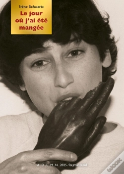Capa do artigo Le Jour Où J'Ai Été Mangée