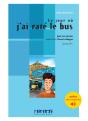 Le Jour Où J'Ai Raté Le Bus ; A2+ - Preview