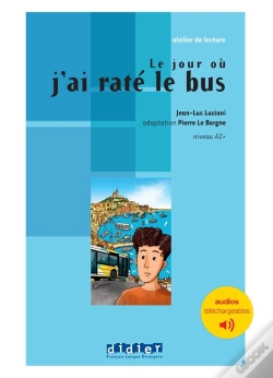 Capa do artigo Le Jour Où J'Ai Raté Le Bus ; A2+
