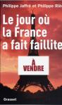 Le Jour Où La France A Fait Faillite - Preview