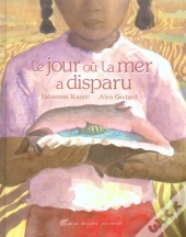 Le Jour Où La Mer A Disparu