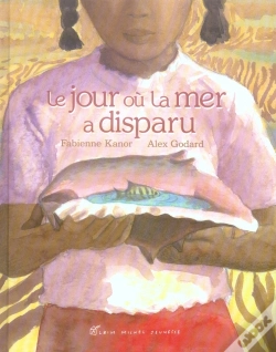 Capa do artigo Le Jour Où La Mer A Disparu
