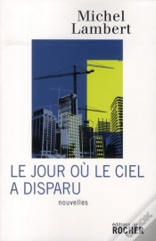 Capa do artigo Le Jour Où Le Ciel A Disparu