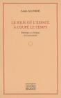 Le Jour Où L'Espace A Coupé Le Temps - Preview