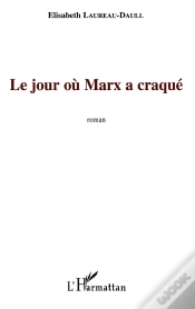 Capa do artigo Le Jour Où Marx A Craqué