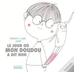 Capa do artigo Le Jour Où Mon Doudou A Dit Non
