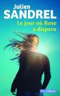 Le Jour Où Rose A Disparu - Preview