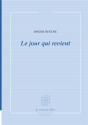 Le Jour Qui Revient - Preview
