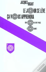 Capa do artigo Le Jour Se Lève Ça Vous Apprendra