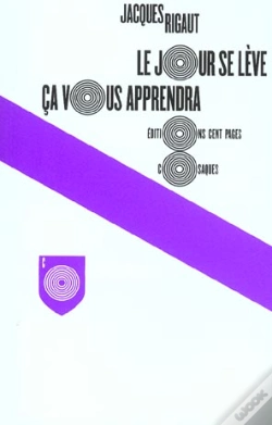 Capa do artigo Le Jour Se Lève Ça Vous Apprendra