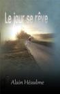 Le Jour Se Rêve - Preview
