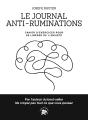 Le Journal Anti-Ruminations : Cahier D'Exercices Pour Se Libérer De L'Anxiété - Preview
