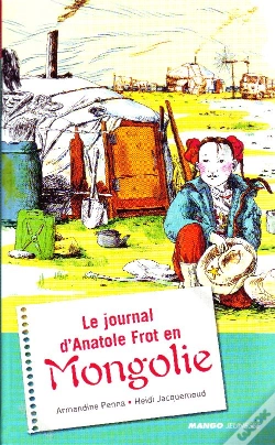 Capa do artigo Le Journal D'Anatole Frot En Mongolie