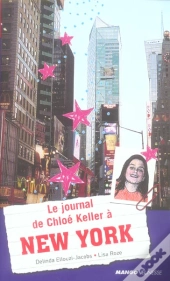 Le Journal De Chloé Keller À New York