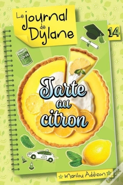 Capa do artigo Le Journal De Dylane V 14 Tarte Au Citron