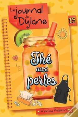 Capa do artigo Le Journal De Dylane V 15 The Aux Perles