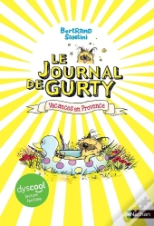 Le Journal De Gurty Tome 1 : Vacances En Provence