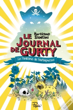 Capa do artigo Le Journal De Gurty Tome 7 : Le Fantôme De Barbapuces