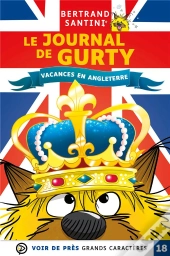 Le Journal De Gurty : Vacances En Angleterre