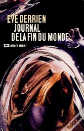 Le Journal De La Fin Du Monde