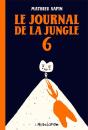 Le Journal De La Jungle 6 - Preview