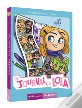 Le Journal De Lola (Coll. Pas De Geant)