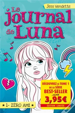 Capa do artigo Le Journal De Luna T01 - Offre Decouverte - Zero Ami