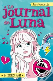 Capa do artigo Le Journal De Luna T01 - Zero Ami