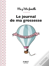 Le Journal De Ma Grossesse, 2e Edition