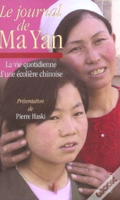Le Journal De Ma Yan ; La Vie Quotidienne D'Une Ecoliere Chinoise