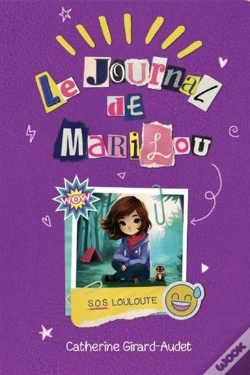 Capa do artigo Le Journal De Marilou Tome 2 : Sos Louloute
