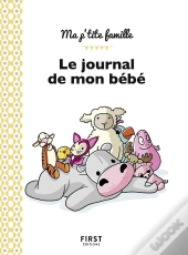 Le Journal De Mon Bebe, 3e Edition