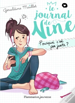 Capa do artigo Le Journal De Nine Tome 3 ; Pourquoi C'Est Pas Juste ?