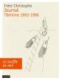 Le Journal De Tibhirine 1993-1996 ; Le Souffle Du Don - Preview