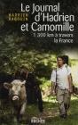 Le Journal D'Hadrien Et Camomille ; 1 300 Km À Travers La France - Preview