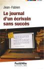 Le Journal D'Un Écrivain Sans Succès - Preview