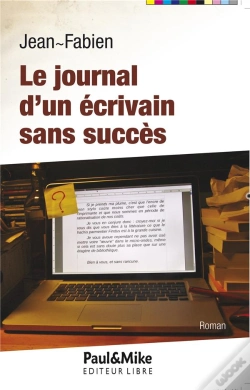 Capa do artigo Le Journal D'Un Écrivain Sans Succès
