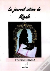 Le Journal Intime De Migale