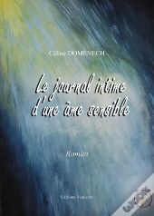 Le Journal Intime D'Une Âme Sensible