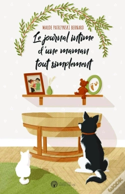 Capa do artigo Le Journal Intime D'Une Maman Tout Simplement
