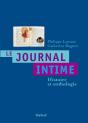 Le Journal Intime ; Histoire Et Anthologie - Preview