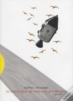 Capa do artigo Le Journal Perdu De Littera Lord De La Bijouterie