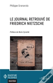 Le Journal Retrouvé De Friedrich Nietzsche