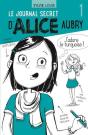 Le Journal Secret D'Alice Aubry Tome 1 - Preview