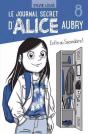 Le Journal Secret D'Alice Aubry Tome 8 : Enfin Au Secondaire ! - Preview