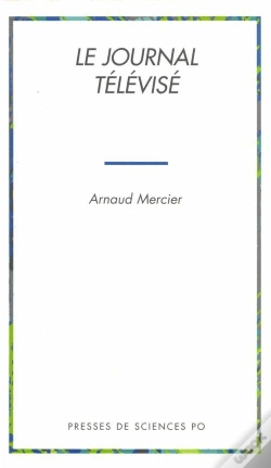 Capa do artigo Le Journal Televise ; Politique De L'Information Et Information Politique