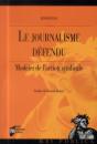 Le Journalisme Defendu ; Modèles De L'Action Syndicale - Preview