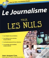 Le Journalisme Pour Les Nuls