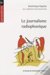 Le Journalisme Radiophonique